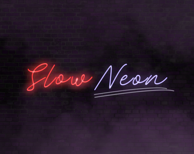 SlowNeon