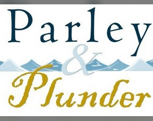 Parley & Plunder  