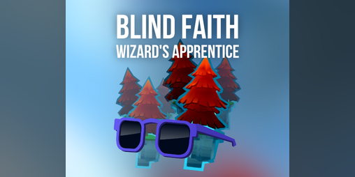 Cover image for Blind Faith - The wizard's apprentice