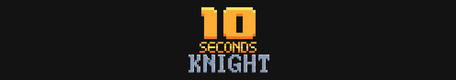 10 Seconds Knight