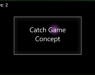 Catch Minigame Concept