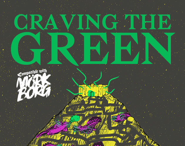 Cover image for Craving the green - a story of famished pets for MÖRK BORG