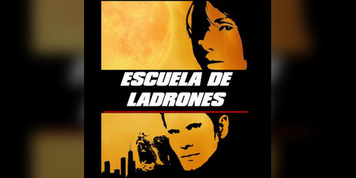 Cover image for Escuela de Ladrones / Thieves School