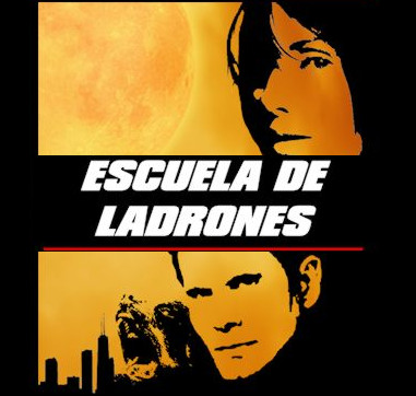 Cover image for Escuela de Ladrones / Thieves School