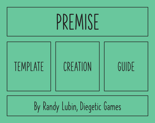 Premise: Template Creation Guide   - Instructions and templates for creating your own hacks of the game Premise 