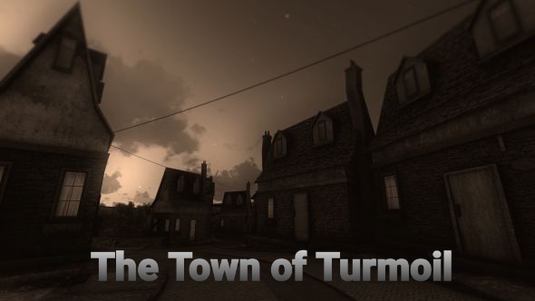 The Town of Turmoil