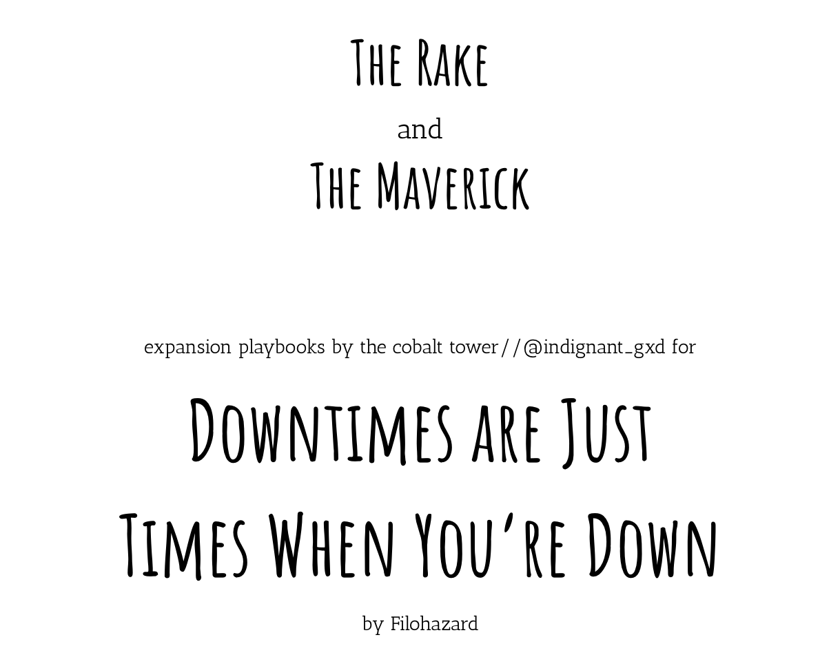 Cover image for The Rake & The Maverick: 2 DTAJTWYD expansion playbooks