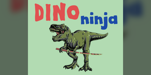 Cover image for DINO ninja