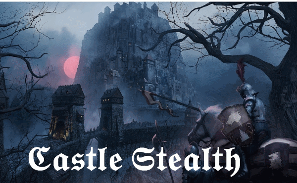 Castle Stealth