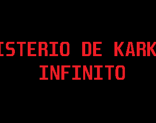O MISTERIO de Kark o jogo INFINITO