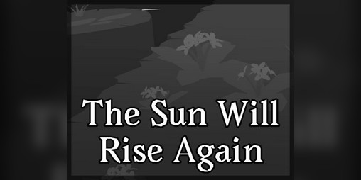 Cover image for The Sun Will Rise Again