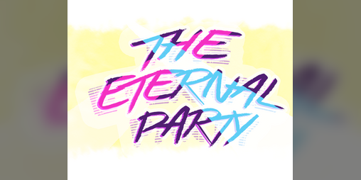 Cover image for The Eternal Party