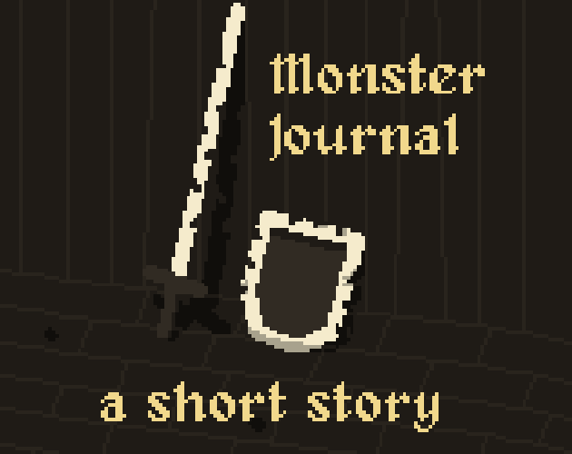 Cover image for Monster journal: a short story