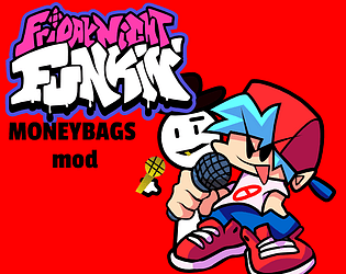 FRIDAY NIGHT FUNKIN MONEYBAGS Mod