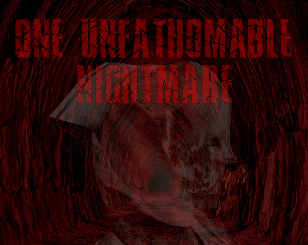 Cover image for One Unfathomable Nightmare