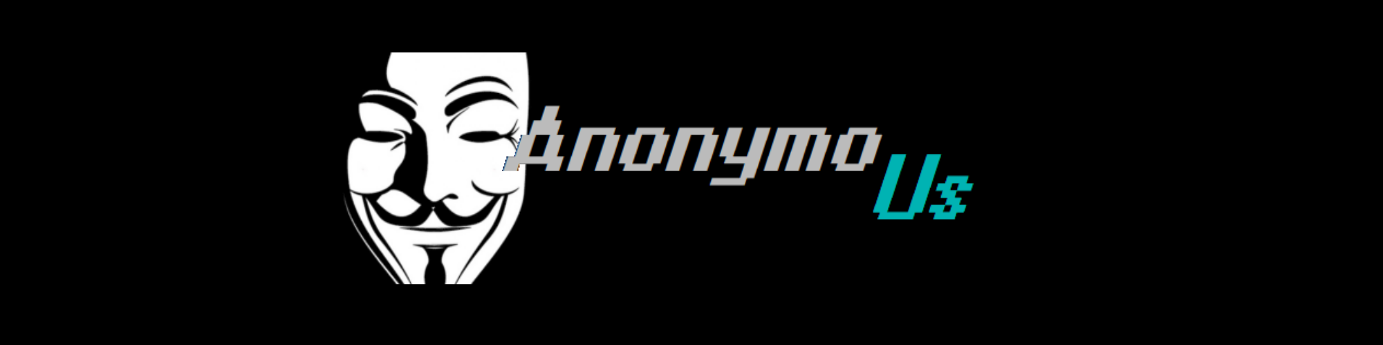 AnonymoUs
