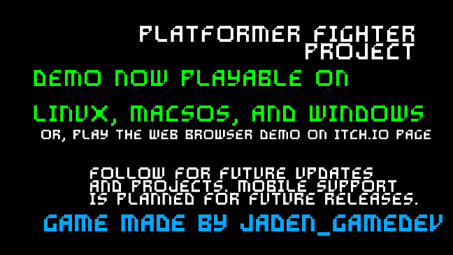 Jaden's Platformer Project DEMO ver.0.0.1