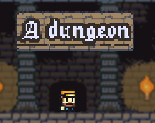 Cover image for A Dungeon (Game made for Ludum Dare 48)