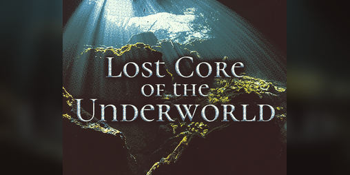 Cover image for Lost Core of the Underworld