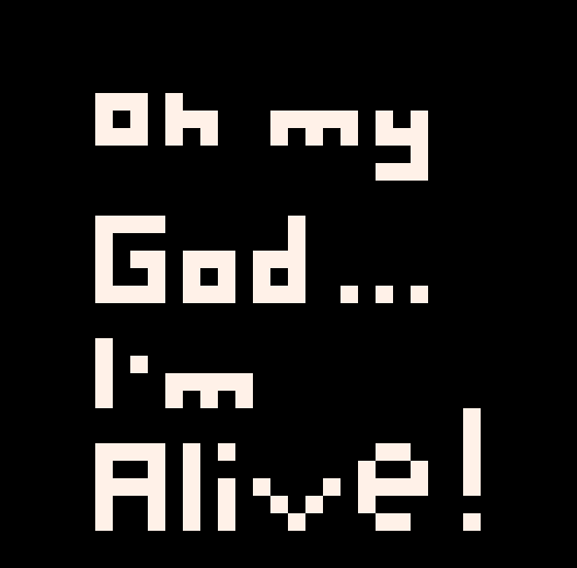 Cover image for Oh My God, I'm Alive