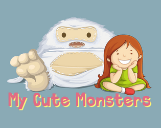 My Cute Monsters   - You and your monster were becoming best friends, but somebody's trying to take them away. 