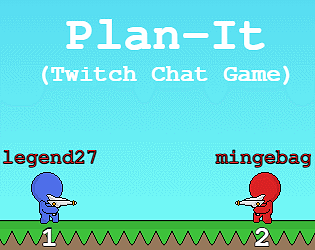 Plan It Twitch Chat Game By Vykri For Gamedev Js Jam 21 k In Prizes Itch Io