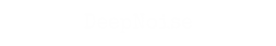 DeepNoise