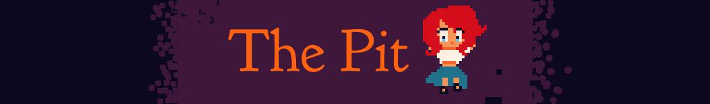 The Pit