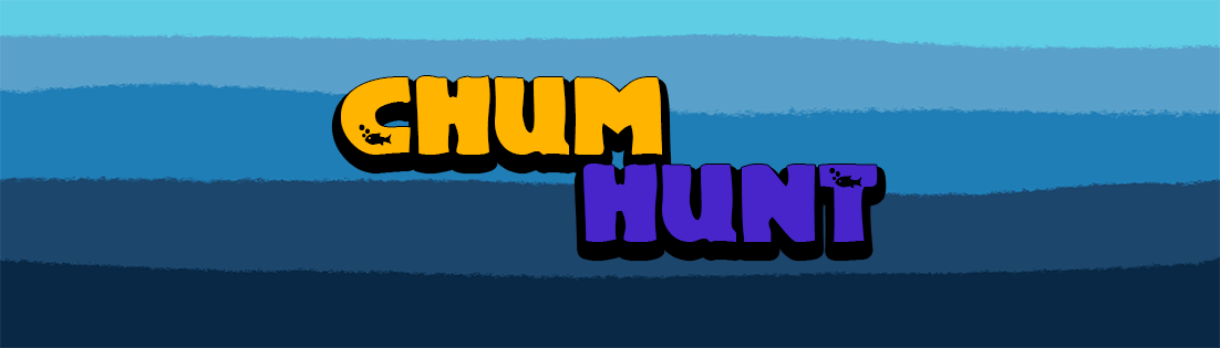 Chum Hunt