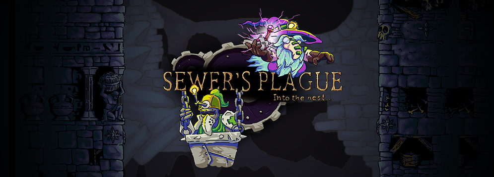 Sewer's Plague : Into the nest