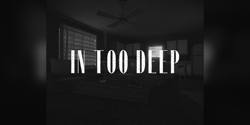 Cover image for In Too Deep