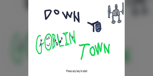 Cover image for Down to Goblin Town!