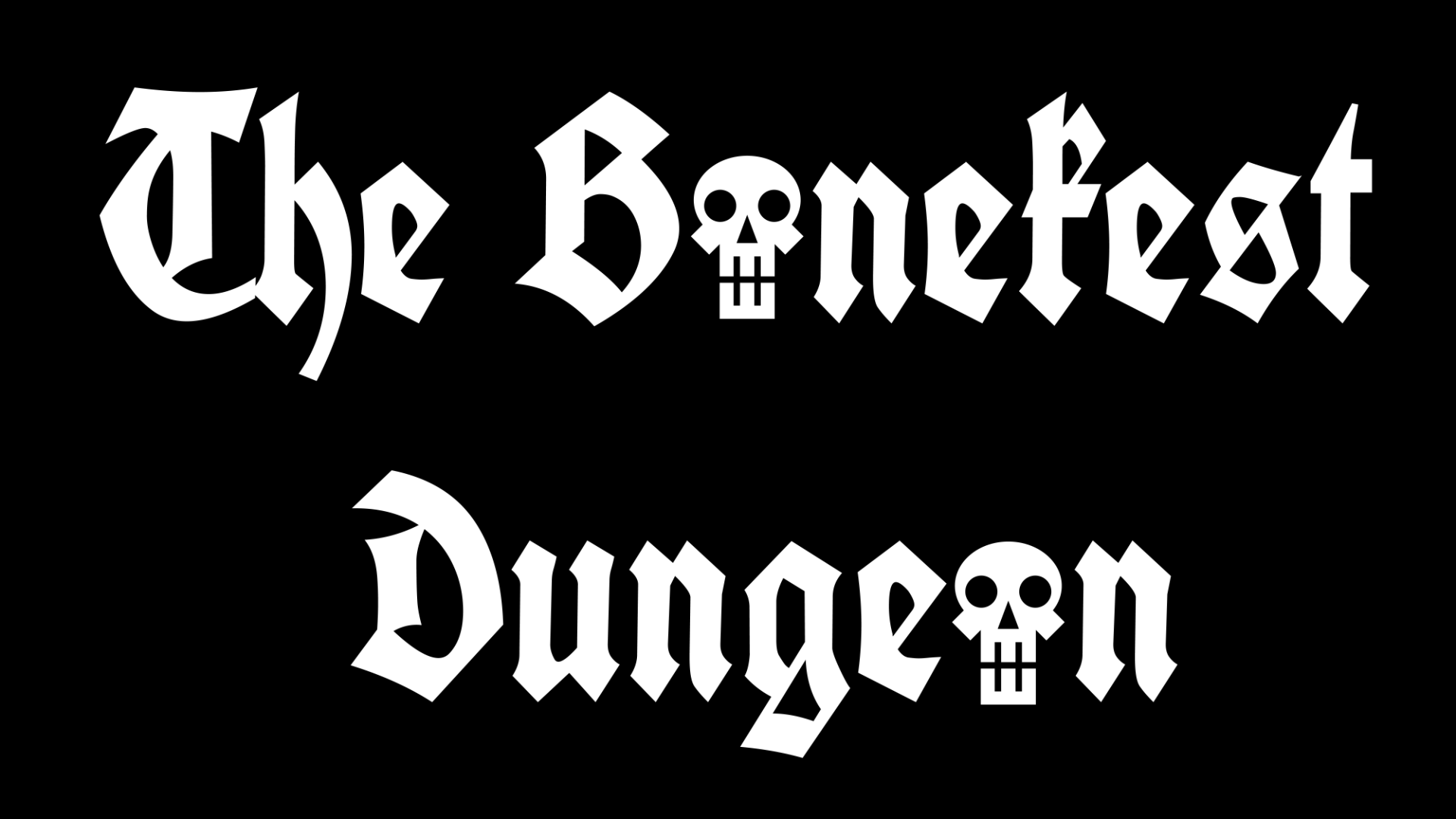 The Bonekest Dungeon