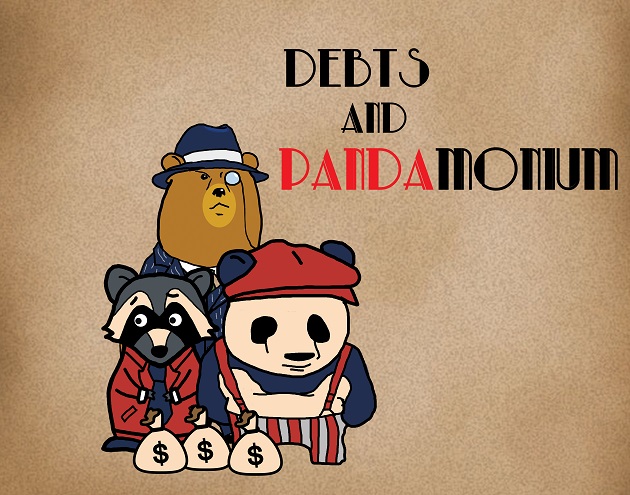 Debts and Pandamonium