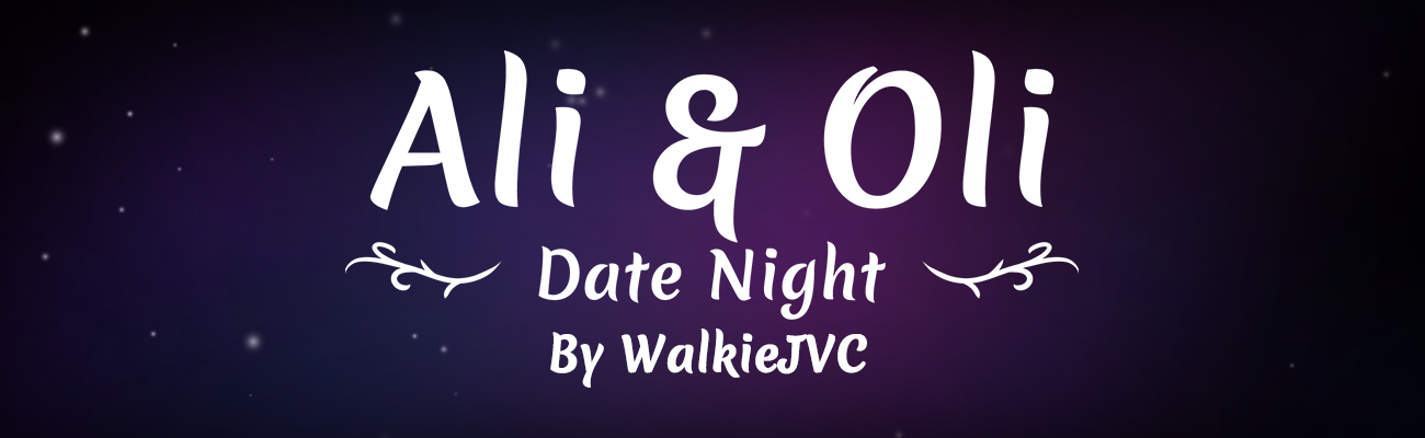 Ali & Oli DateNight
