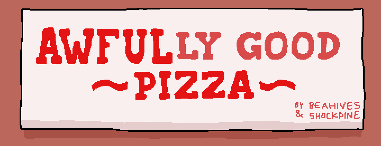 Awfully Good Pizza