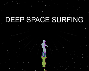 Deep Space Surfing