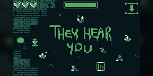 Cover image for They Hear You - Ludem Dare 48