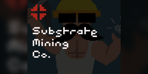 Cover image for Substrate Mining Co.