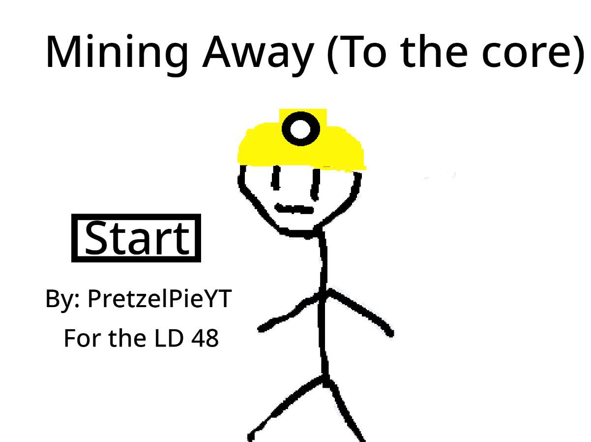 Cover image for Mining Away (To the Core) UPDATED
