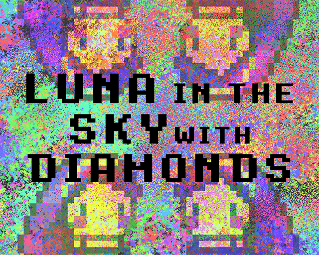 Cover image for LUNA IN THE SKY WITH DIAMONDS (FESTA ESTRANHA COM GENTE ESQUISITA)