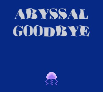 Abyssal Goodbye