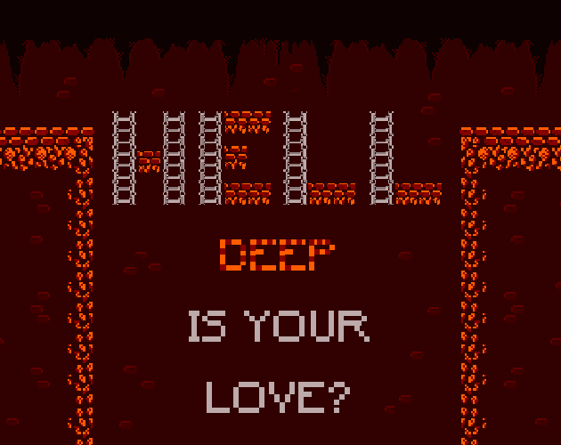 Cover image for HELL deep is your love?