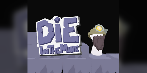 Cover image for Die in the Mine