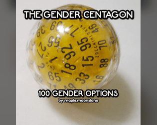 The Gender Centagon   - 100 gender options for you or your character 