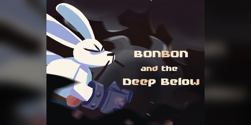 Cover image for Bonbon and the Deep Below 🐇