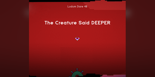 Cover image for The Creature Said DEEPER