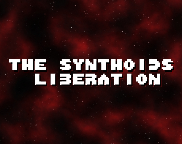 The Synthoids Liberation
