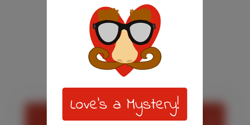 Cover image for Love's a Mystery!