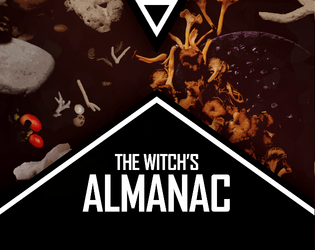 The Witch's Almanac   - A magical game of solo exploration. 